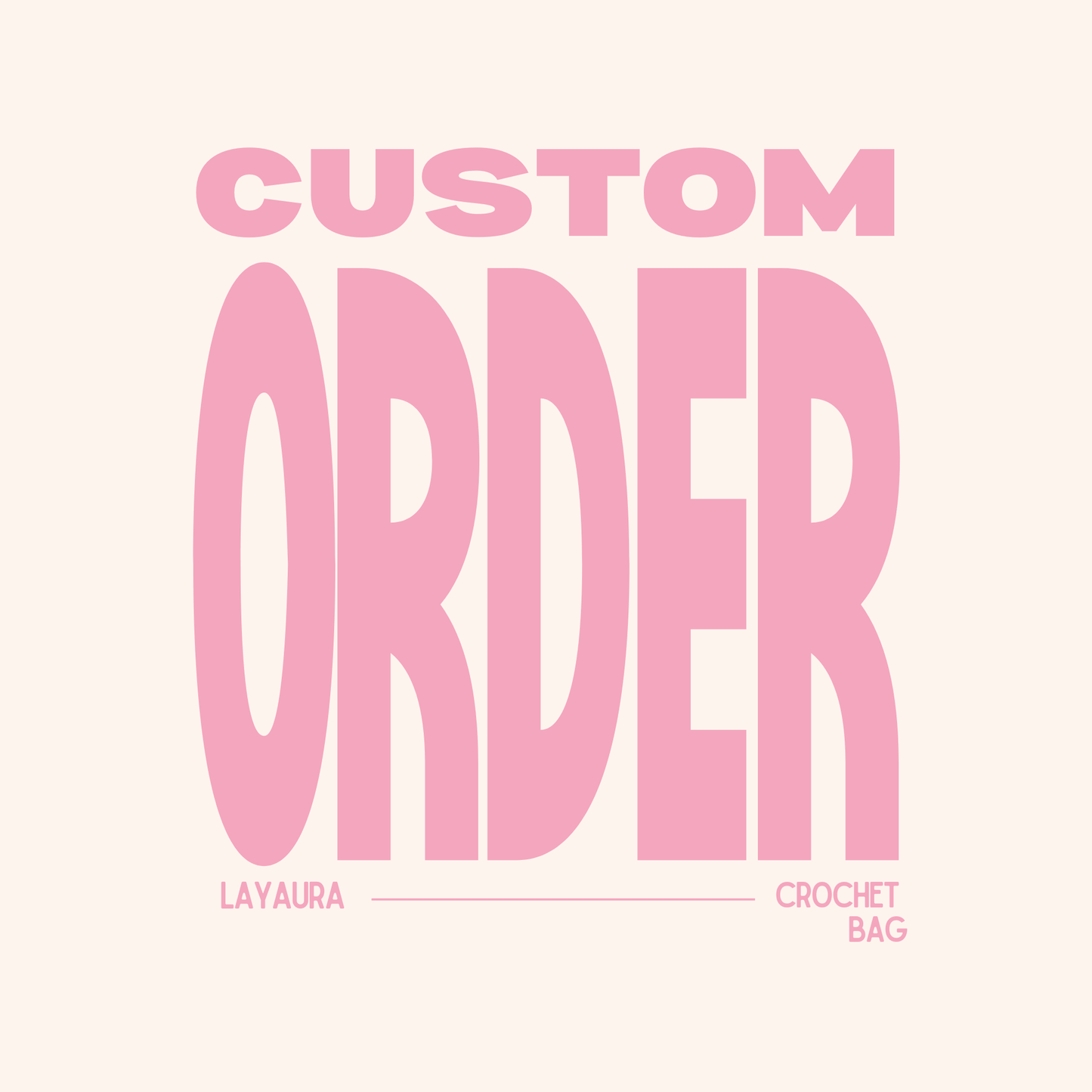 LayAura CUSTOM ORDER