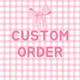 LayAura CUSTOM ORDER