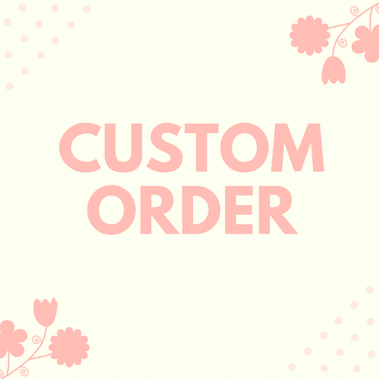LayAura CUSTOM ORDER